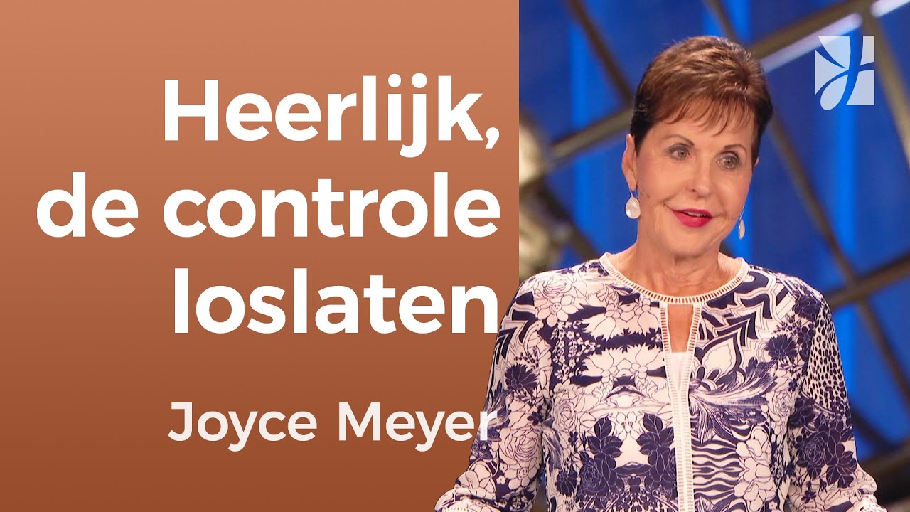 ULTIEME VRIJHEID 🌿: hoe laat je los en kan je genieten? – Joyce Meyer – Met succes jezelf zijn ✨