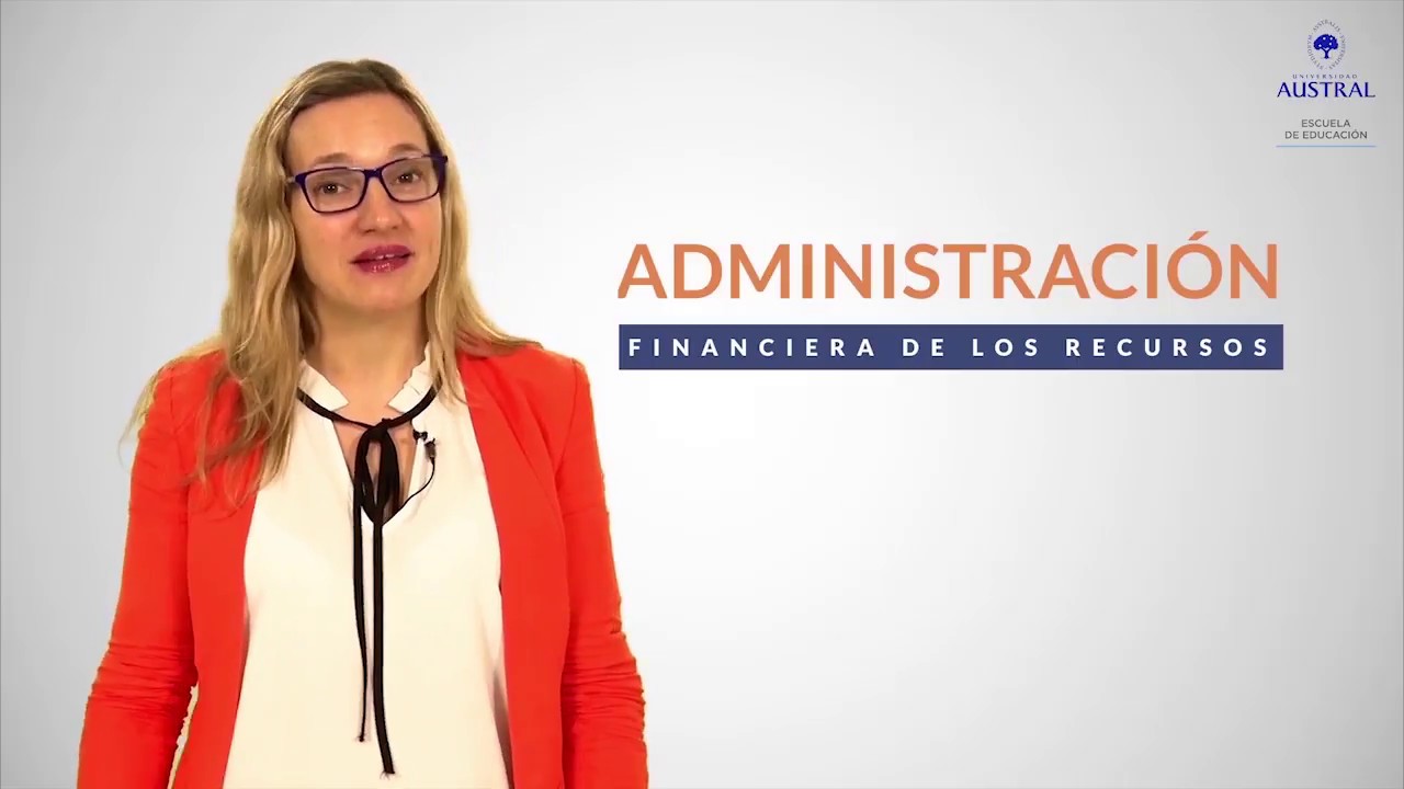 Administracion financiera de los recursos