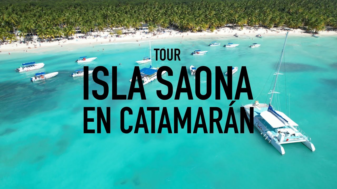 Tour Saona en Catamarán con Caribe Activo 🏝