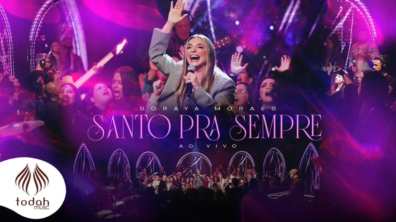 Soraya Moraes | Santo Pra Sempre [Clipe Oficial]