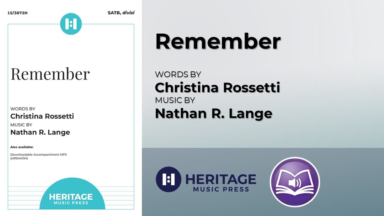 Remember (SATB, divisi) | Nathan R. Lange