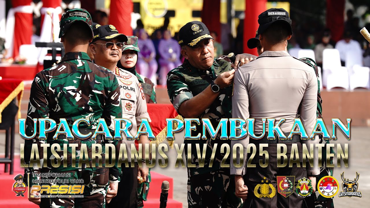 UPACARA PEMBUKAAN LATSITARDANUS XLV 2025 BANTEN DI ALUN-ALUN KOTA SERANG