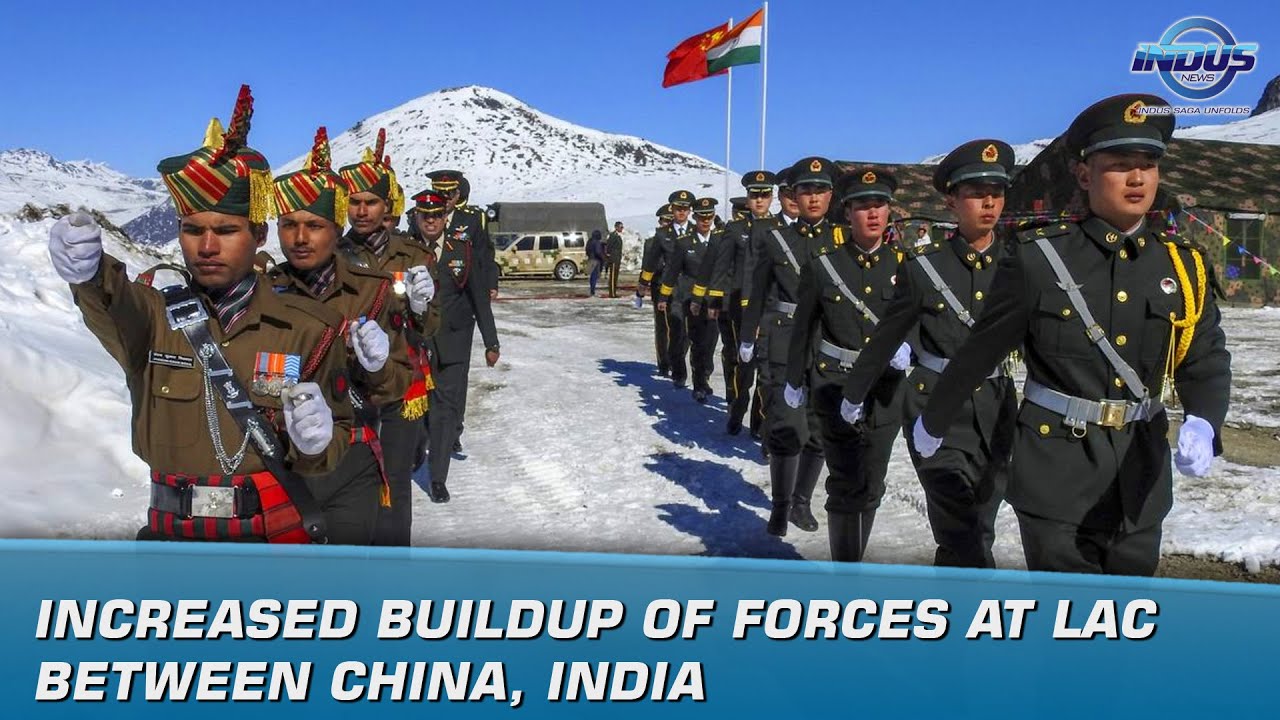 Increased buildup of forces at LAC between China, India | News Bulletin | Indus News