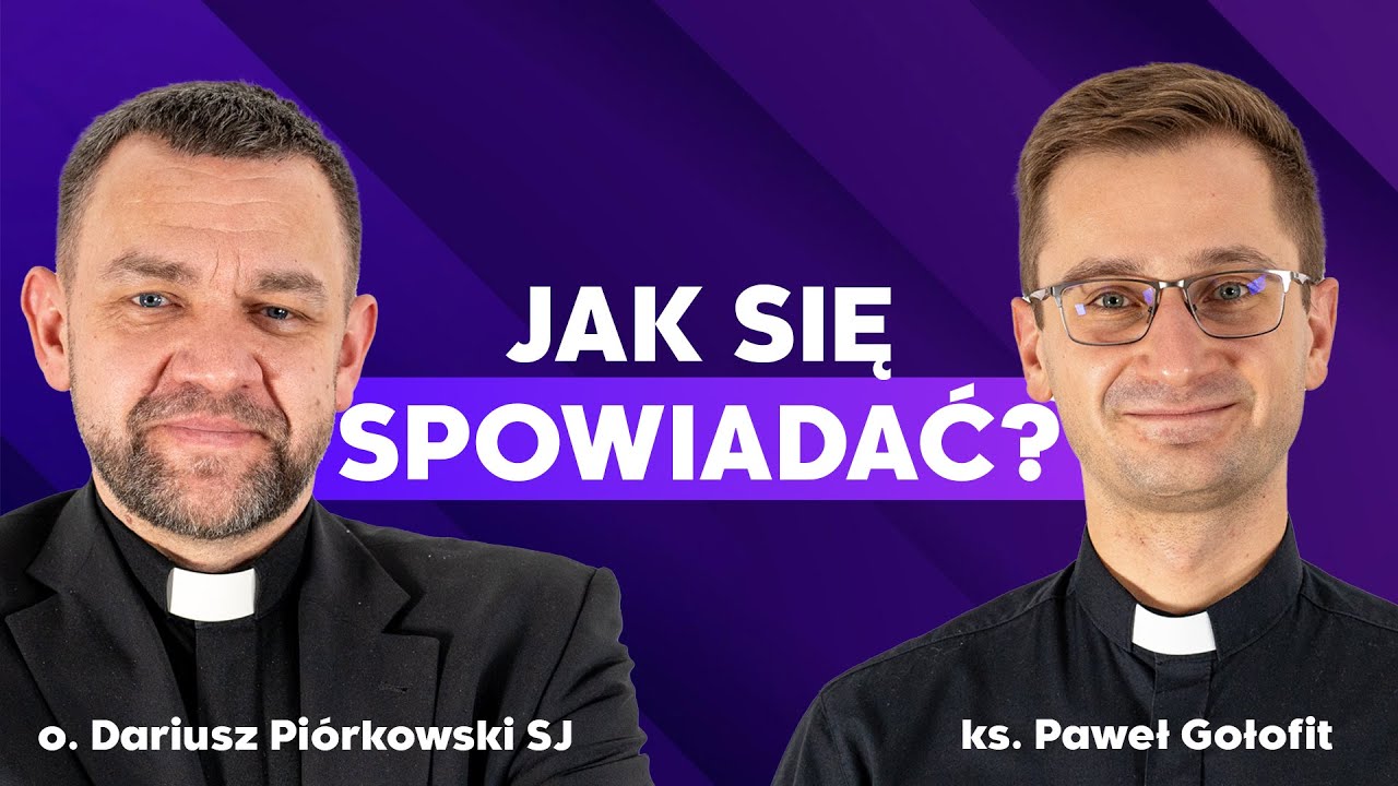 Spowiedź a towarzyszenie duchowe | Piórkowski & Gołofit #5