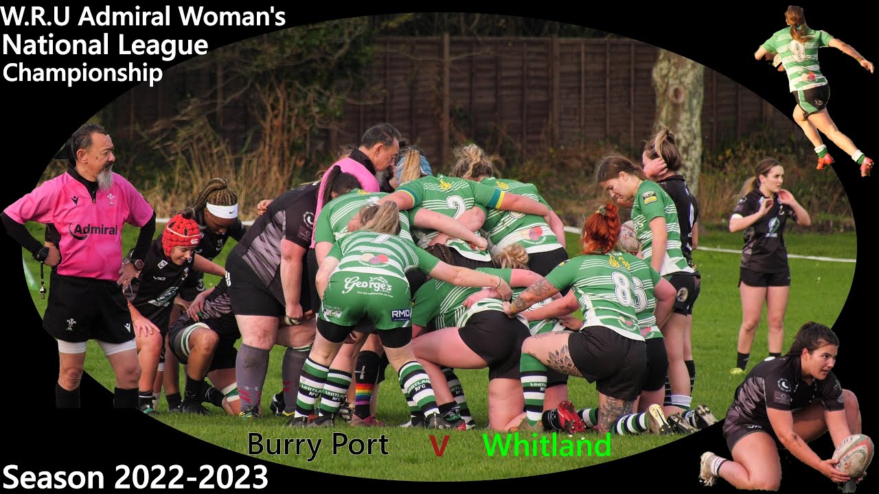 Burry Port R.F.C v Whitland R.F.C W.R.U Admiral Woman's National Championship 13-11-2023