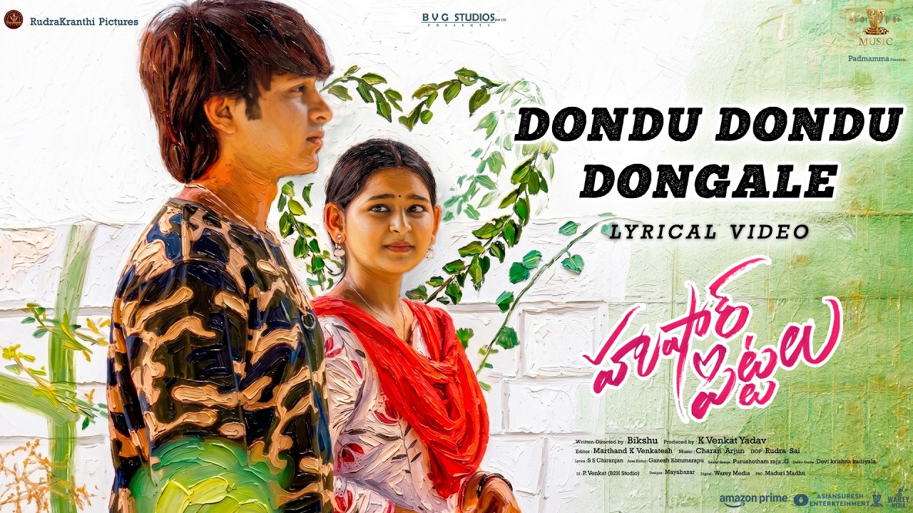 Dondu Dondu Dongale Lyrical Video - Hushar Pittalu Movie | Vasavi Ganeshan, Ansh | Charan Arjun