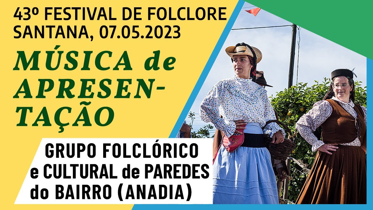 GFC Paredes do Bairro (Anadia) — Música de Apresentação
