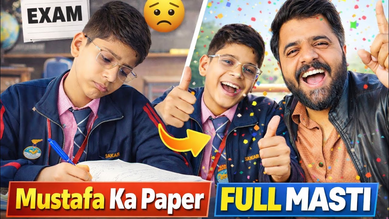 Exam Stress Se Full Masti Tak | Mustafa Ka Paper🤣🤣