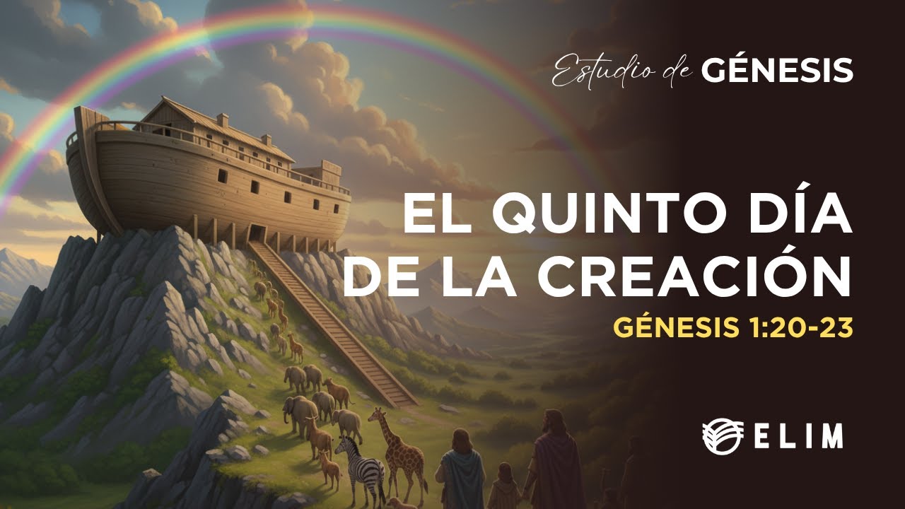 El quinto día de la creación | Génesis 1:20-23 | Estudio Bíblico