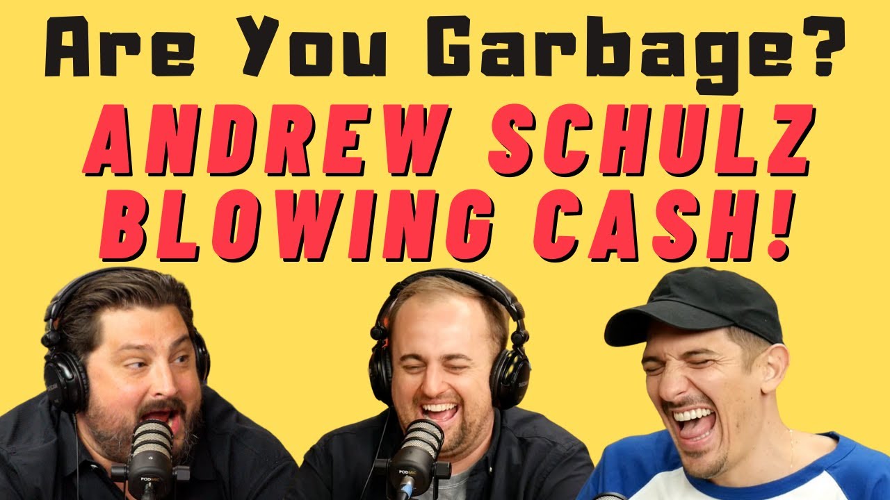 AYG Comedy Podcast: Andrew Schulz - Spending Cash!