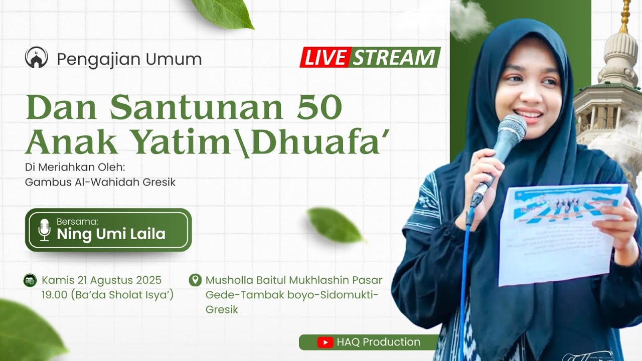 Pengajian Umum Dan Santunan Anak Yatim/Dhuafa' || Bersama Ning Umi Laila Dari Surabaya