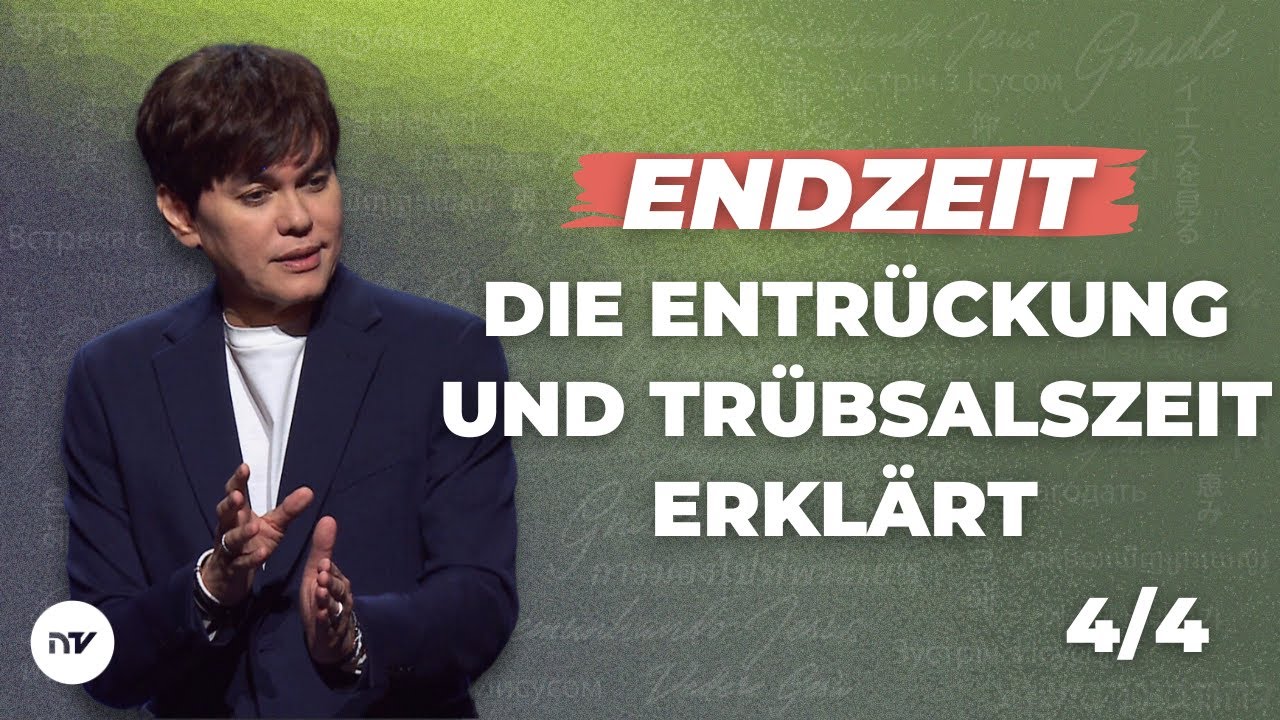 Endzeit – die Entrückung und Trübsalszeit erklärt 4/4 I Joseph Prince I New Creation TV Deutsch