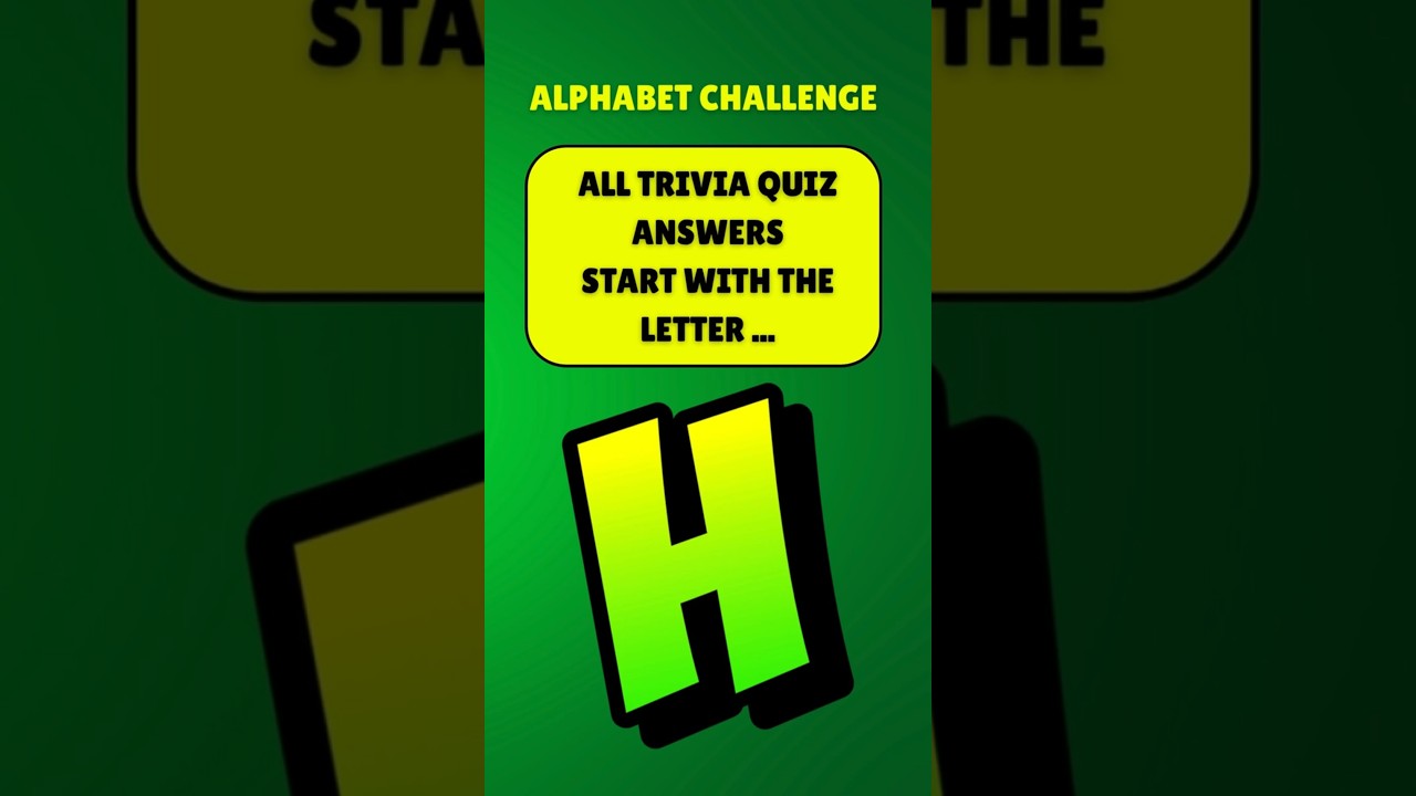 All Quiz Answers start with the letter 