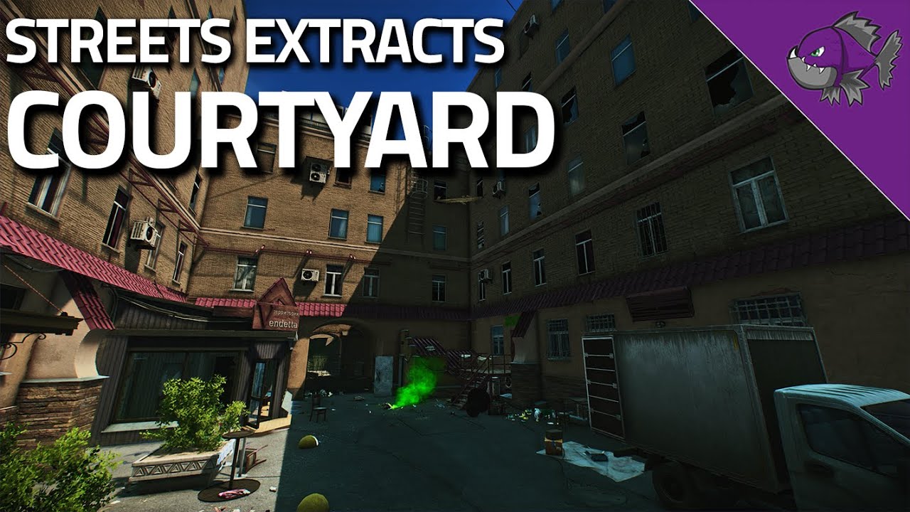 Courtyard - Streets of Tarkov Extract Guide - Escape From Tarkov