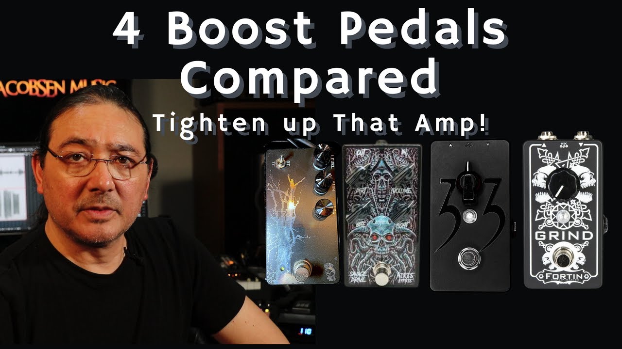 4 Great Boost Pedals for Modern Metal - Comparing Dirty Tree, Savage Drive & Fortin Grind and 33