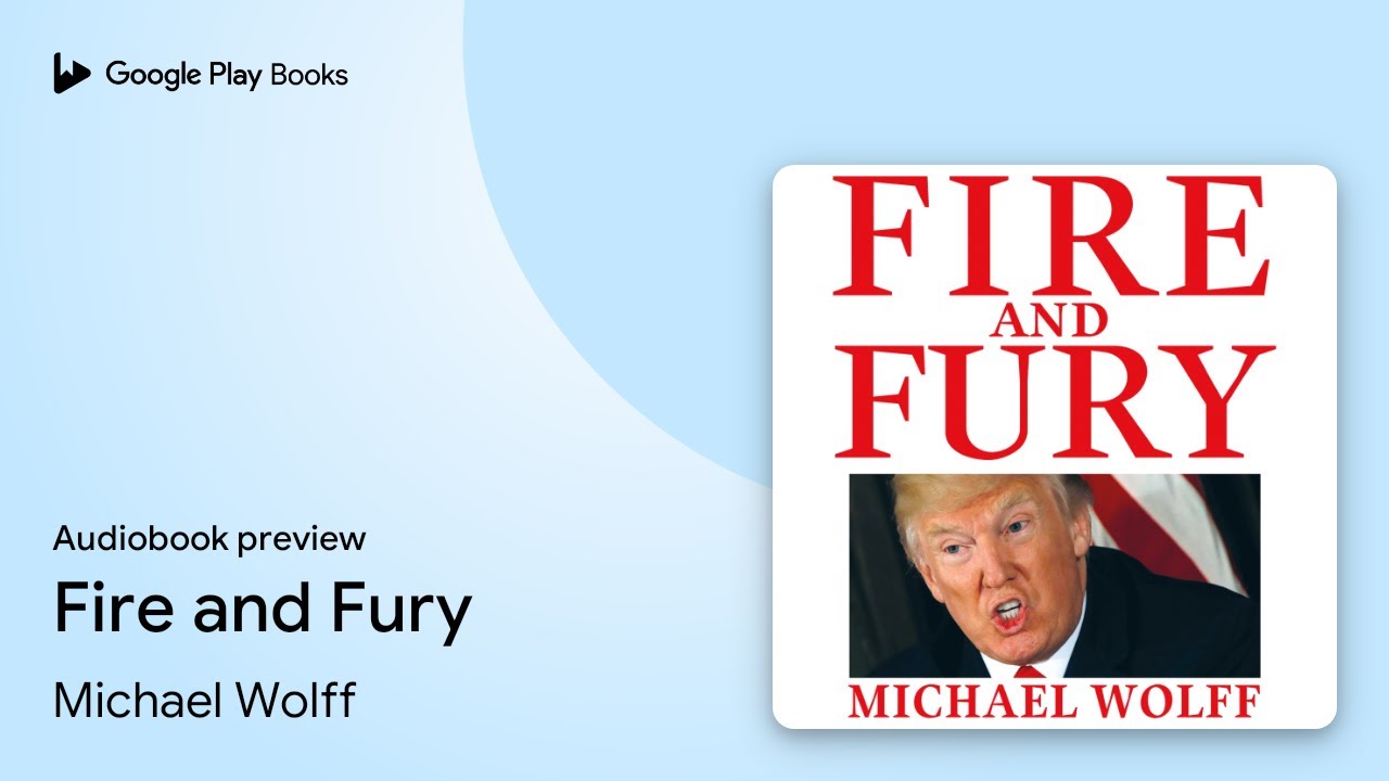 Fire and Fury by Michael Wolff · Audiobook preview
