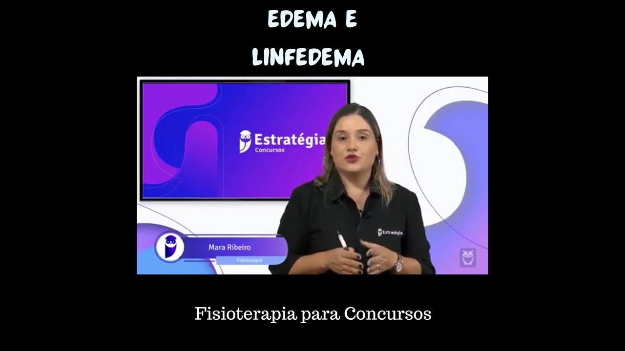 EDEMA E LINFEDEMA - FISIOTERAPIA COMPLEXA DESCONGESTIVA / LINFOTERAPIA. Aula 06
