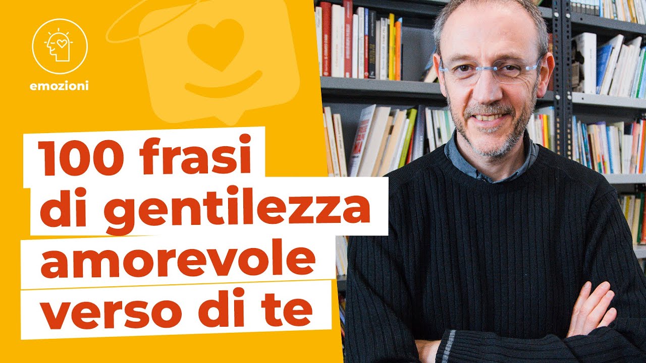 Ritrova serenità e pace interiore con queste 100 FRASI di Gentilezza verso Te Stesso