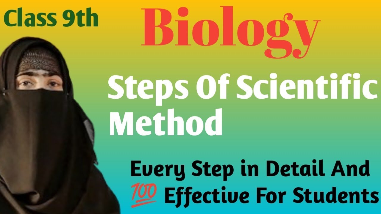 Scientific Methods Biology Class 9th 