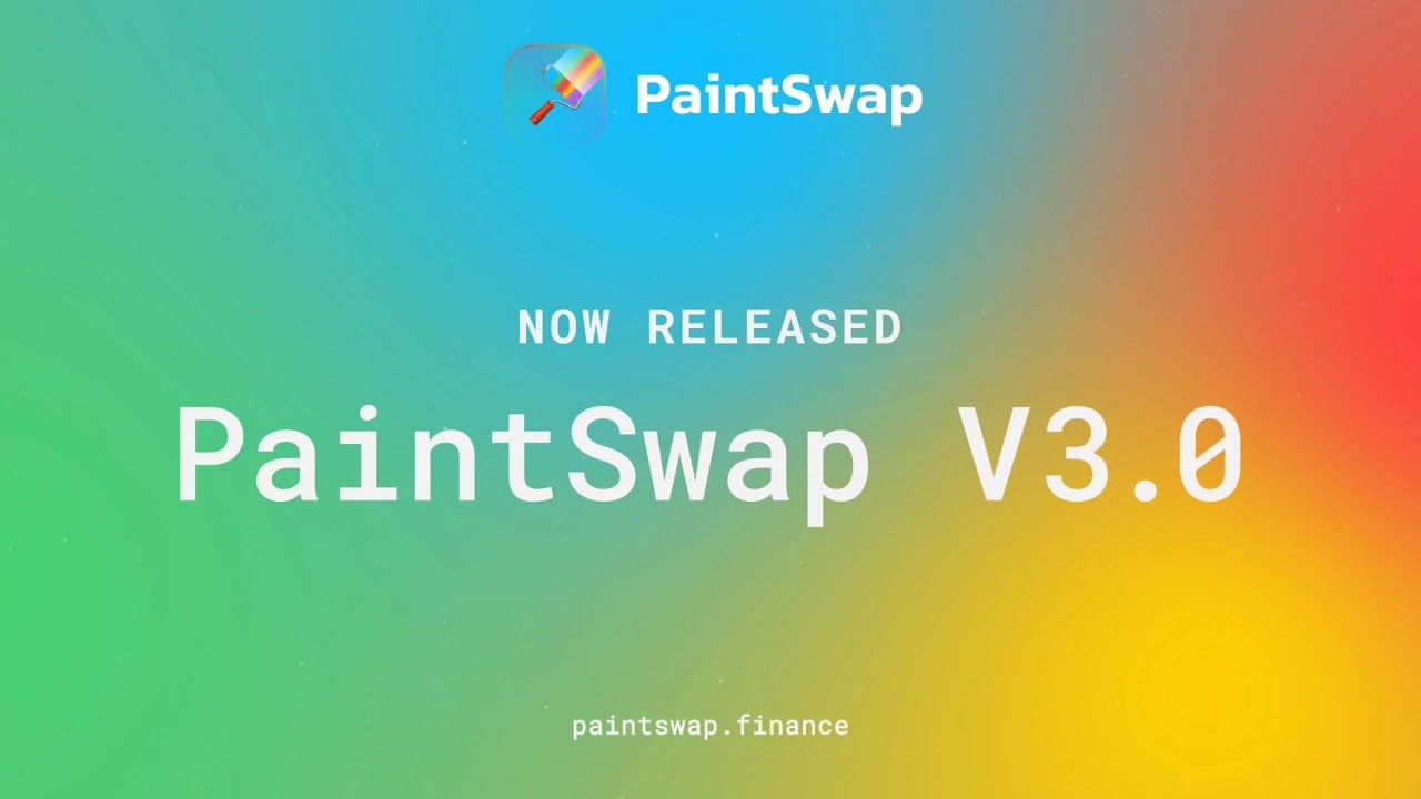 PaintSwap V3.0 NFT Marketplace - New Features