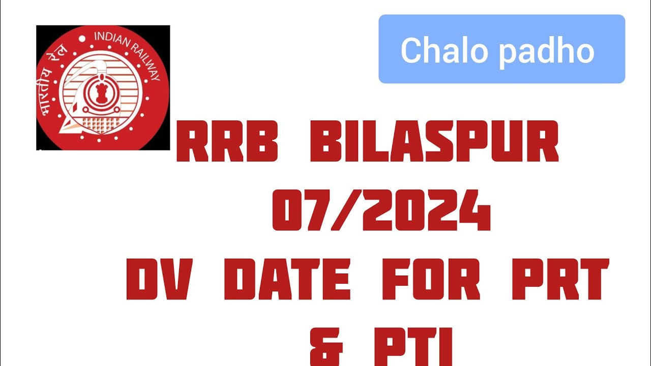 RRB BILASPUR PRT & PTI DV Date & cut-off updates, Finally! Schedule is Out