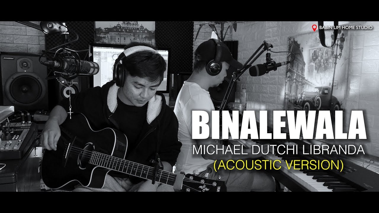 BINALEWALA ACOUSTIC VERSION | MICHAEL DUTCHI LIBRANDA