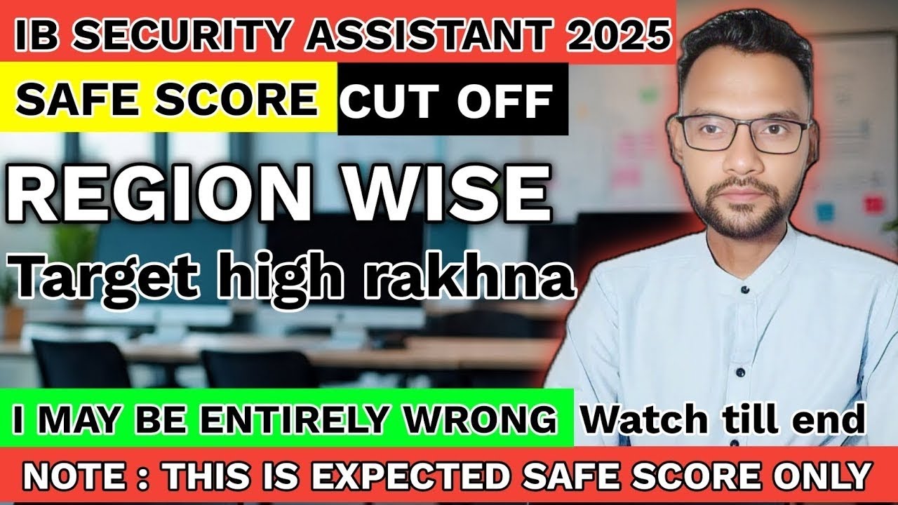 ib security assistant exam 2023 safe score zone wise l expected cutoff zone wise for ib sa #ibsa