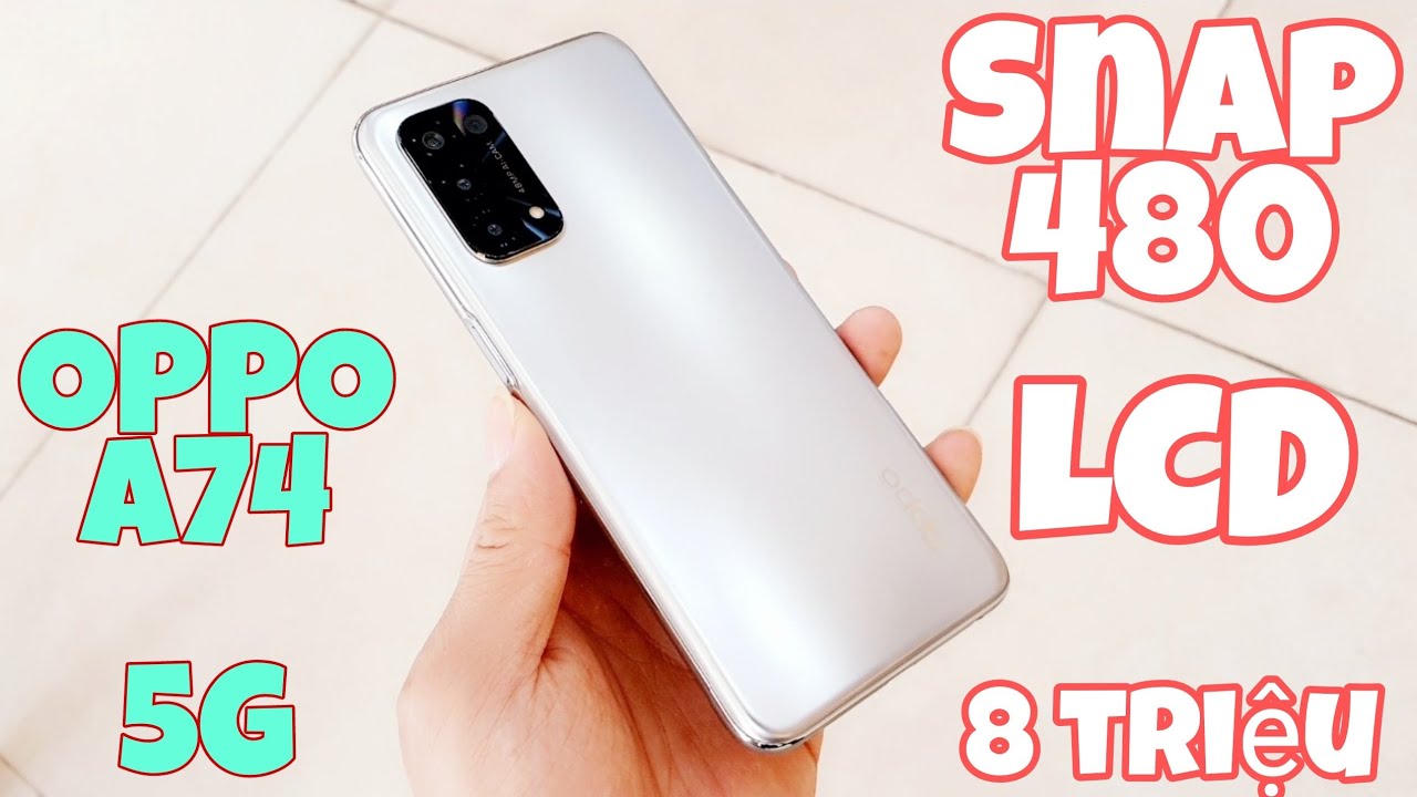 Trên tay OPPO A74 5G
