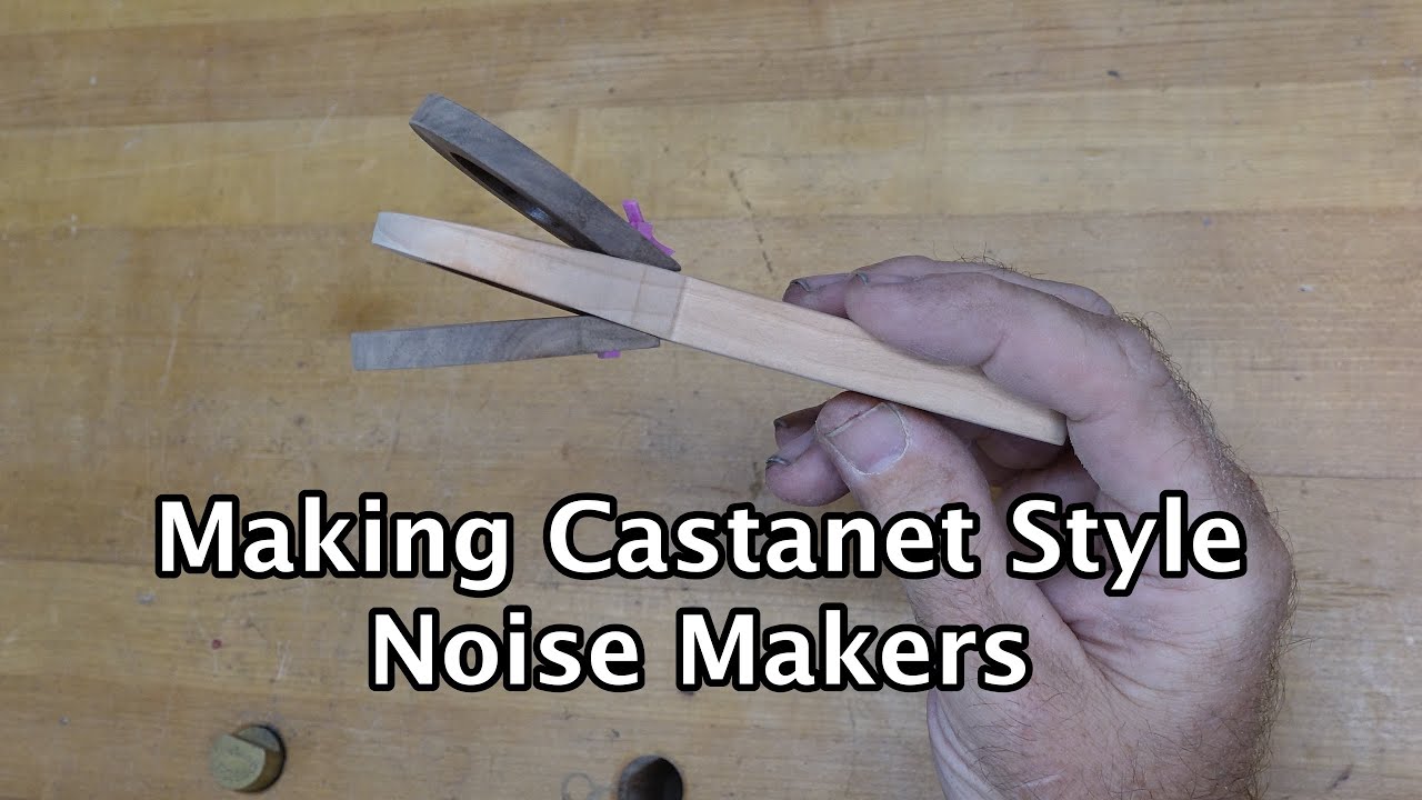 Making Castanet Style Noise Makers