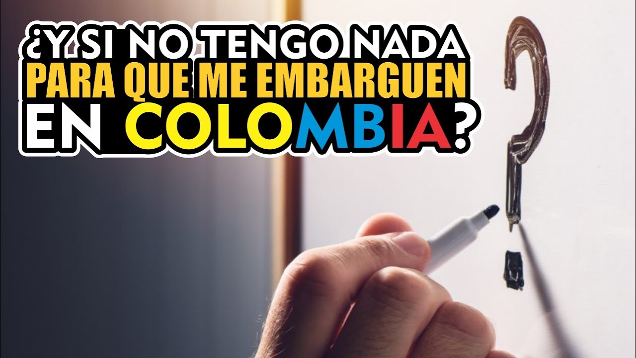 ¿ QUÉ ME PUEDEN EMBARGAR SI NO TENGO NADA A MI NOMBRE ?