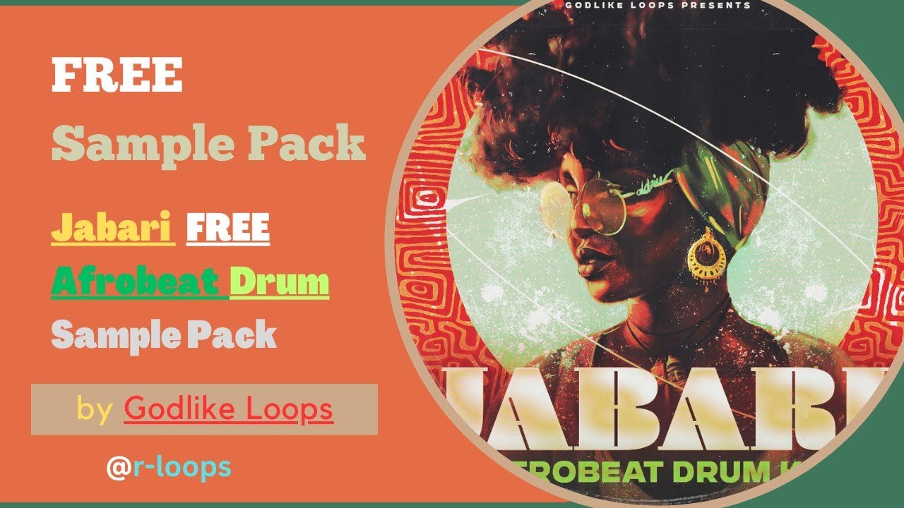 Jabari - FREE Afrobeat Drum Sample Pack by Godlike Loops #Jabari #GodlikeLoops