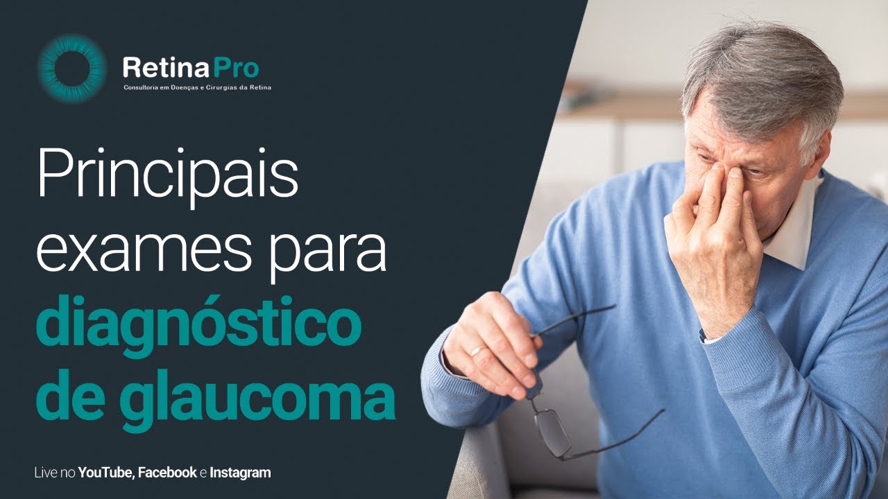 Conheça os principais exames de diagnóstico para glaucoma
