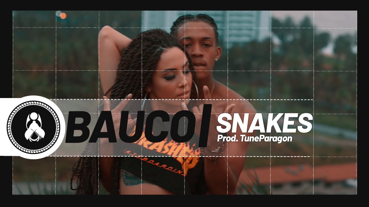 Bauco - Snakes (Prod. TuneParagon)🐍