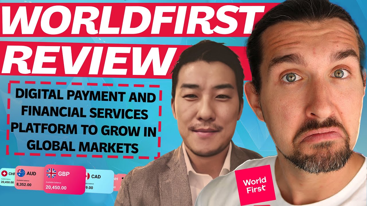 Обзор WorldFirst - глобальная платежная и финансовая платформа для электронной коммерции