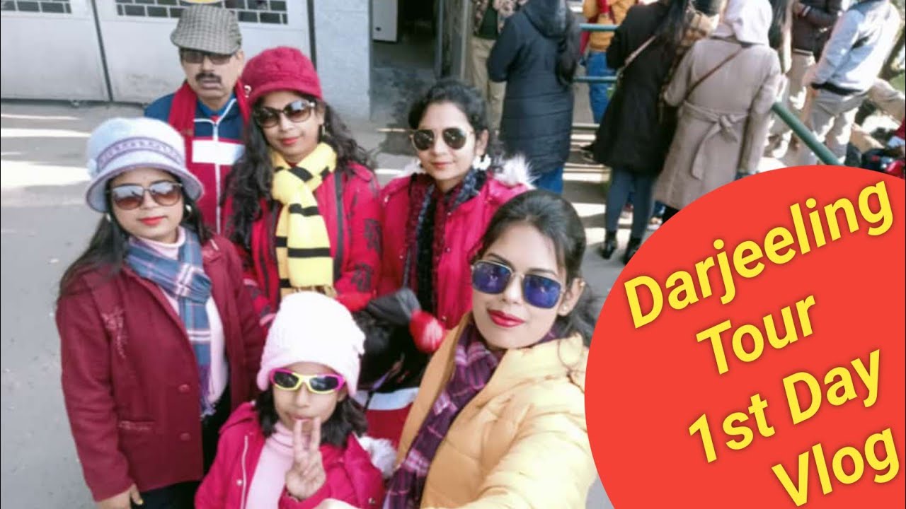 Darjeeling Tour 1st Day Vlog😍#monpakhi #dailyvlog #bengalivlog