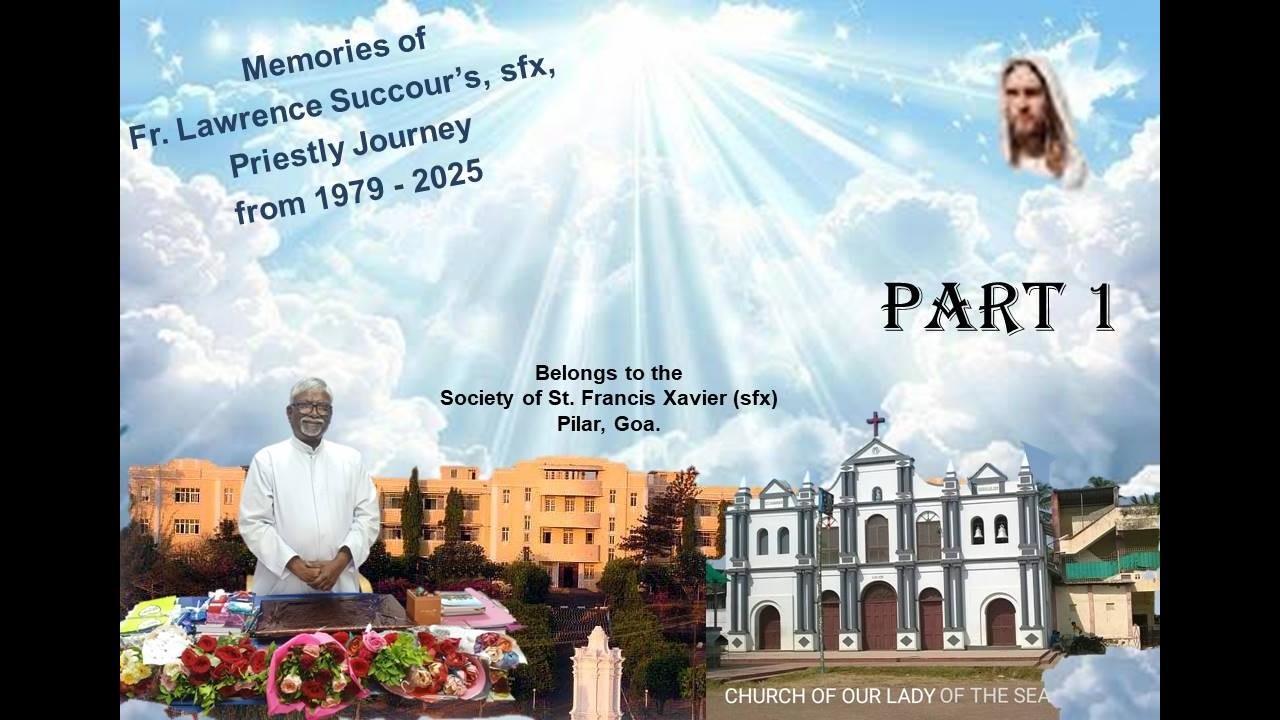 Memories of Rev  Fr  Lawrence Succour’s, sfx, Priestly Journey from 1979 - 2025 Part 1