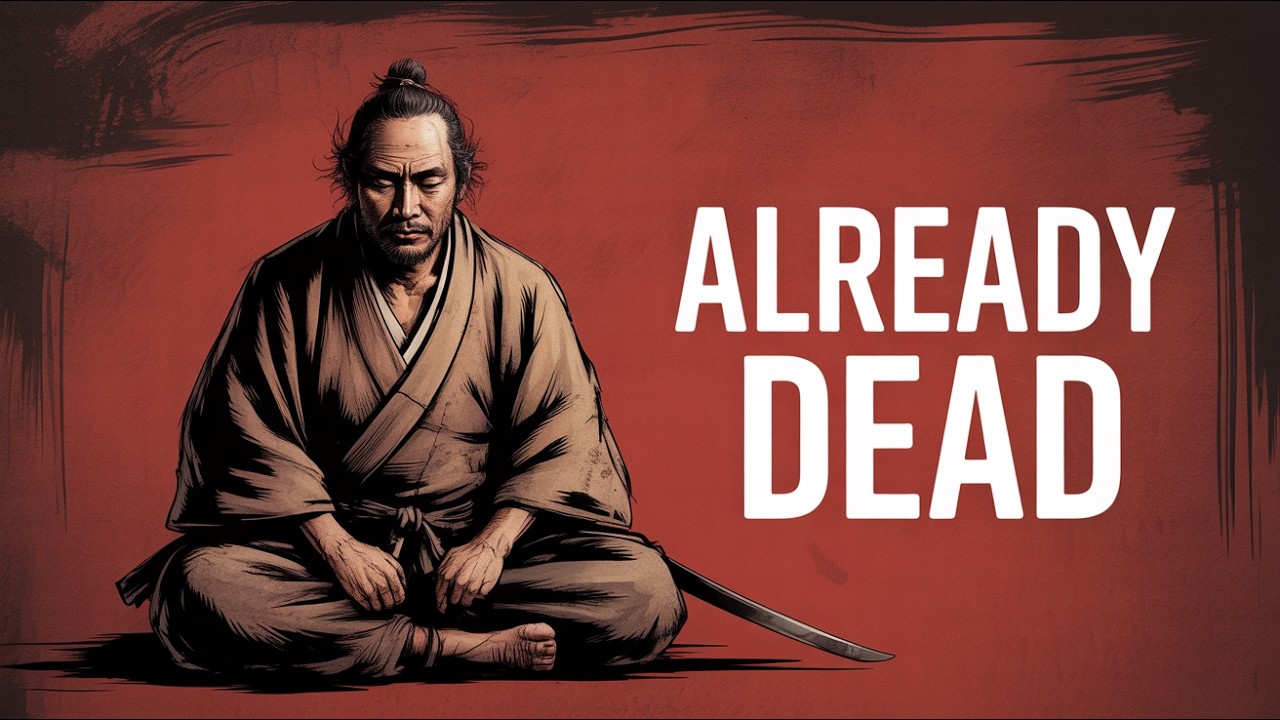 Live as If Already Dead — The Mental Practice That Ends Fear