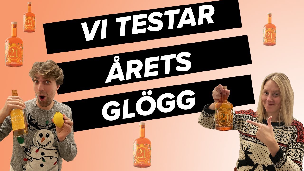 Vi testar Blossa glögg 2021
