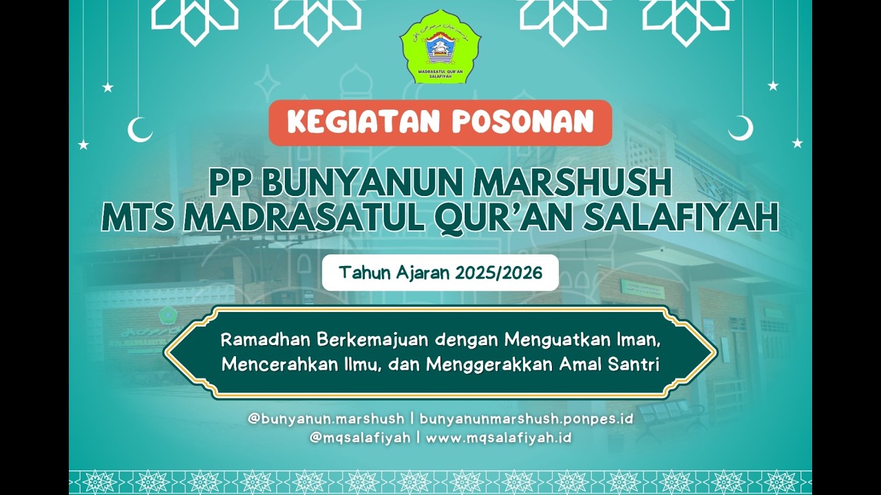 Kegiatan Posonan MTs Madrasatul Qur'an Salafiyah  II 26 FEBRUARI 2026