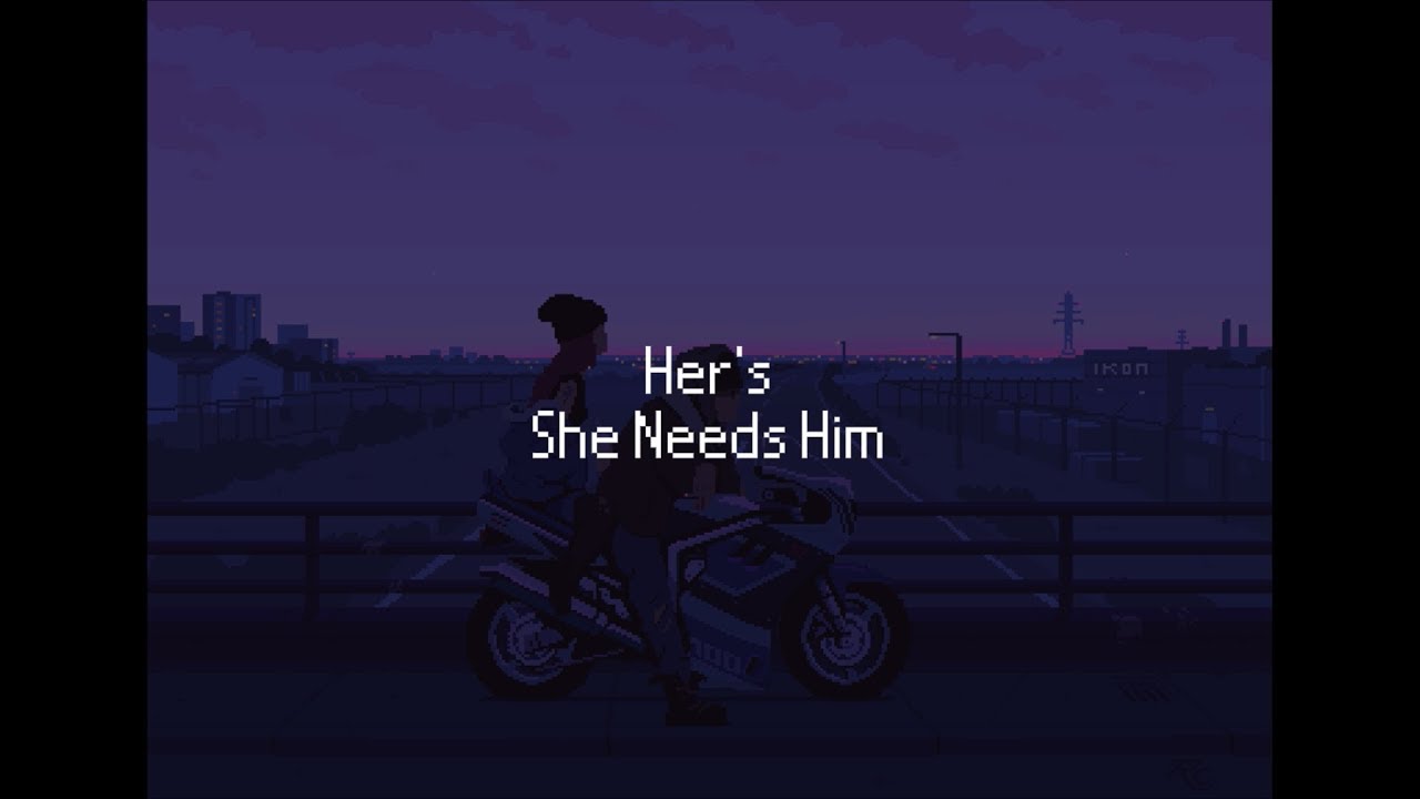 Her's - She Needs Him (Lyric Video)