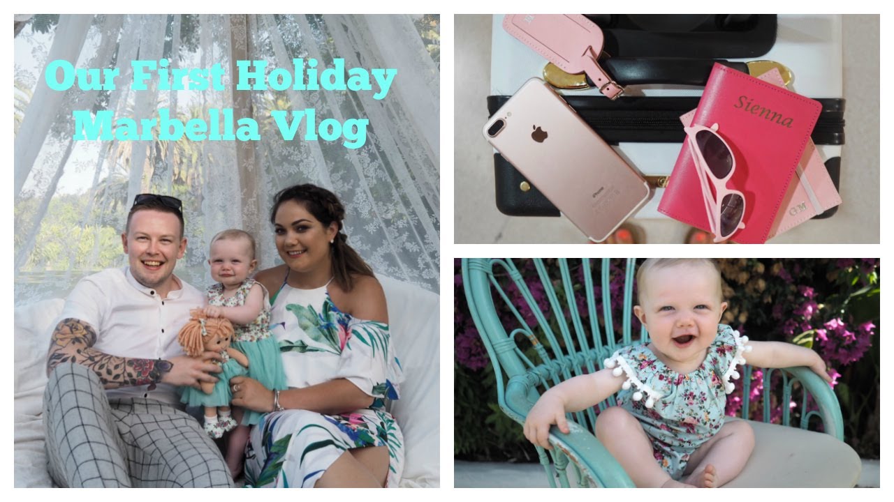 Our Marbella Vlog | Our First Family Holiday | FacesByGrace