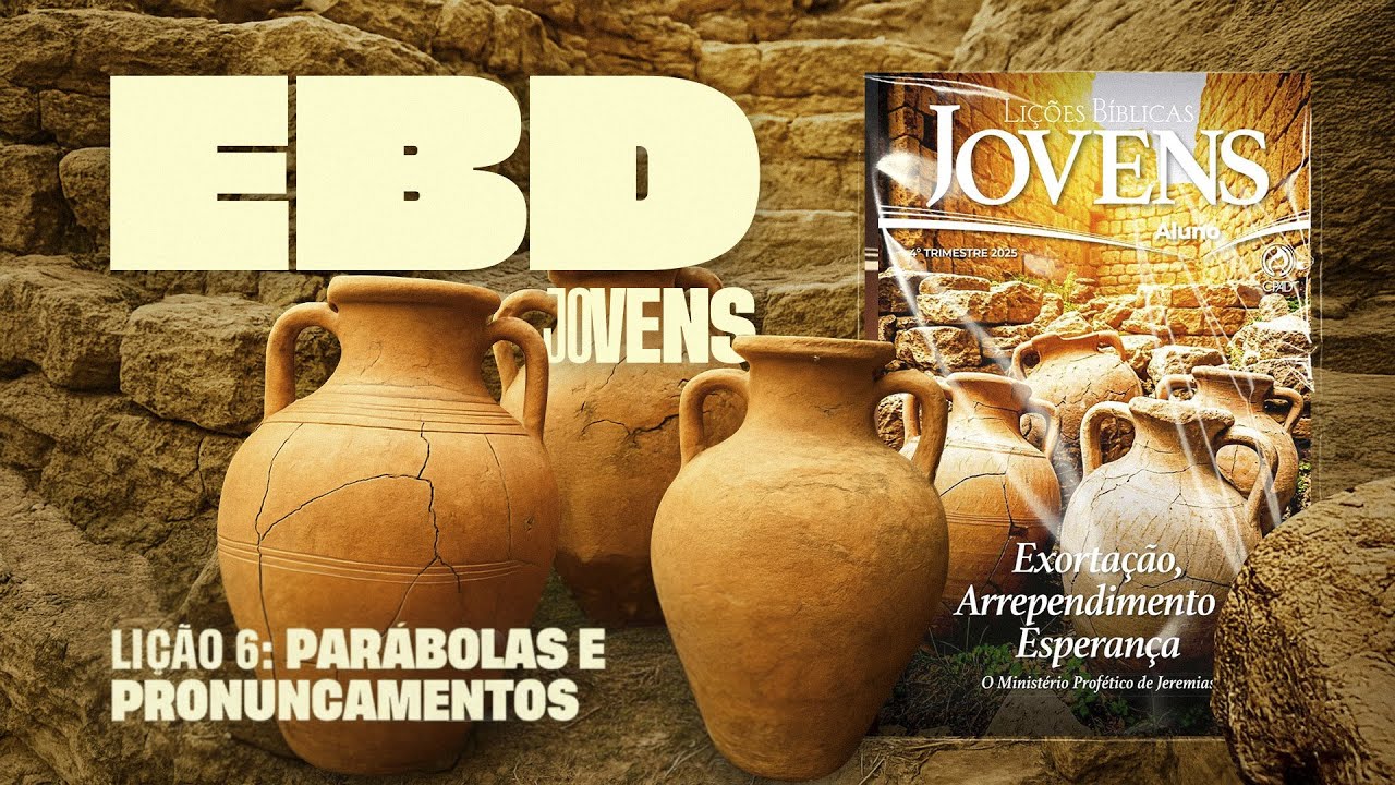 Pré-Aula IEADJO | Jovens |  LIÇÃO 06: Parábolas e Pronunciamentos