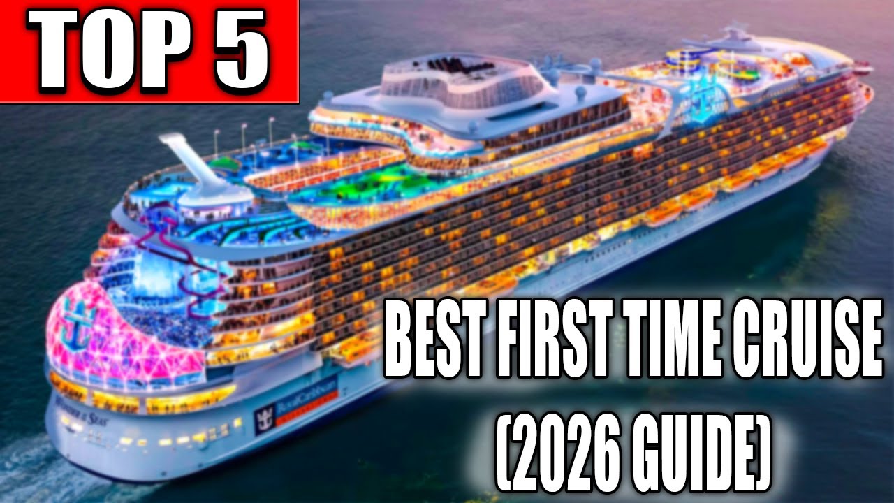 Best Cruise Line for First Timers (2026 Travel Guide)