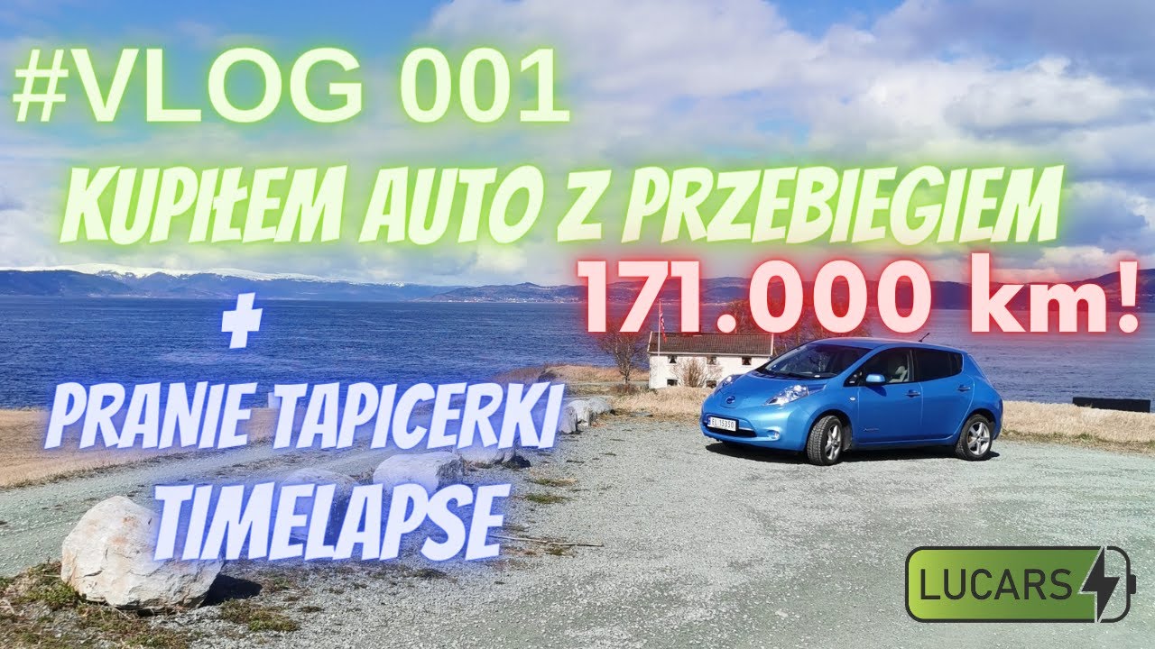 #VLOG 001 - Kupiłem Nissana z Przebiegiem 171.000 km!!! + TIMELAPS