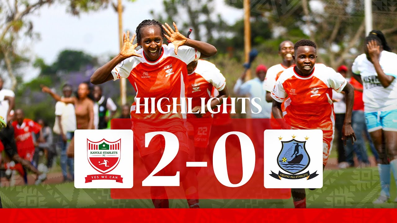 MATCHWEEK 3 | Kayole Starlets 2-0 Kisumu All Starlets | Lindah and Ashley score again!