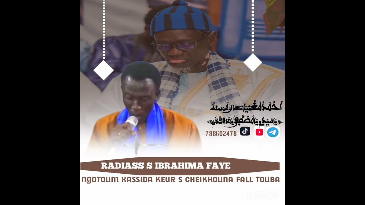 Radiass s Ibrahima Faye ahmadou mouhniyan 