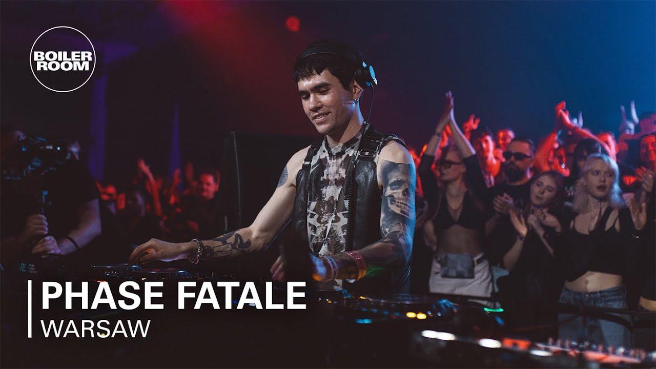 Phase Fatale | Boiler Room: Warsaw