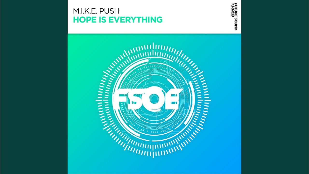 Hope Is Everything (Extended Mix)