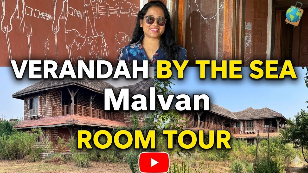 Verandah By The Sea Full Tour || A Perfect Coastal Gateway || Beachfront property in Malvan 