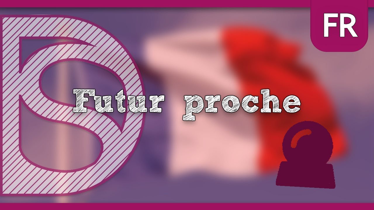 Frans - Futur proche